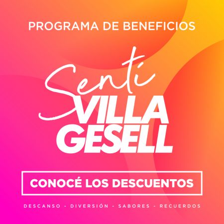 Beneficios Sentí Villa Gesell